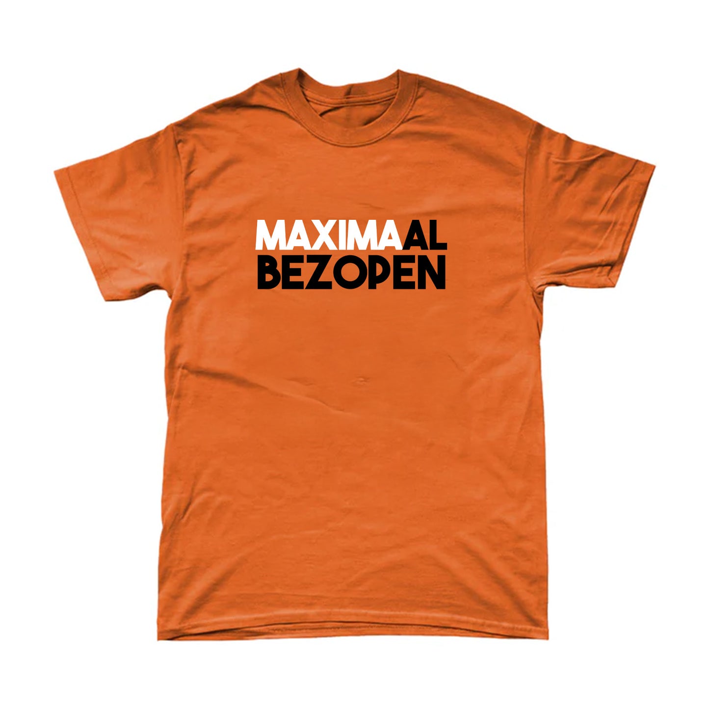 Maximaal Bezopen | Koningsdag T-shirt