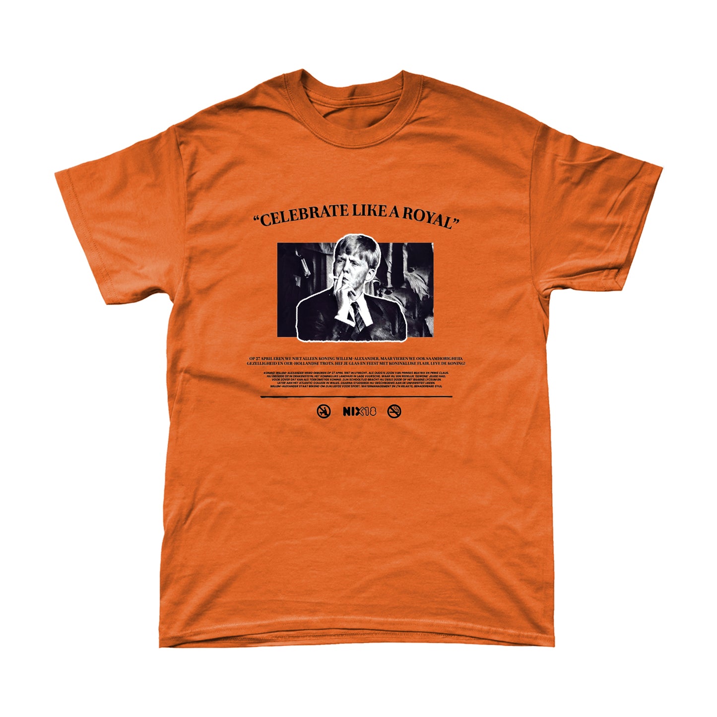 Celebrate Like A Royal | Koningsdag T-shirt