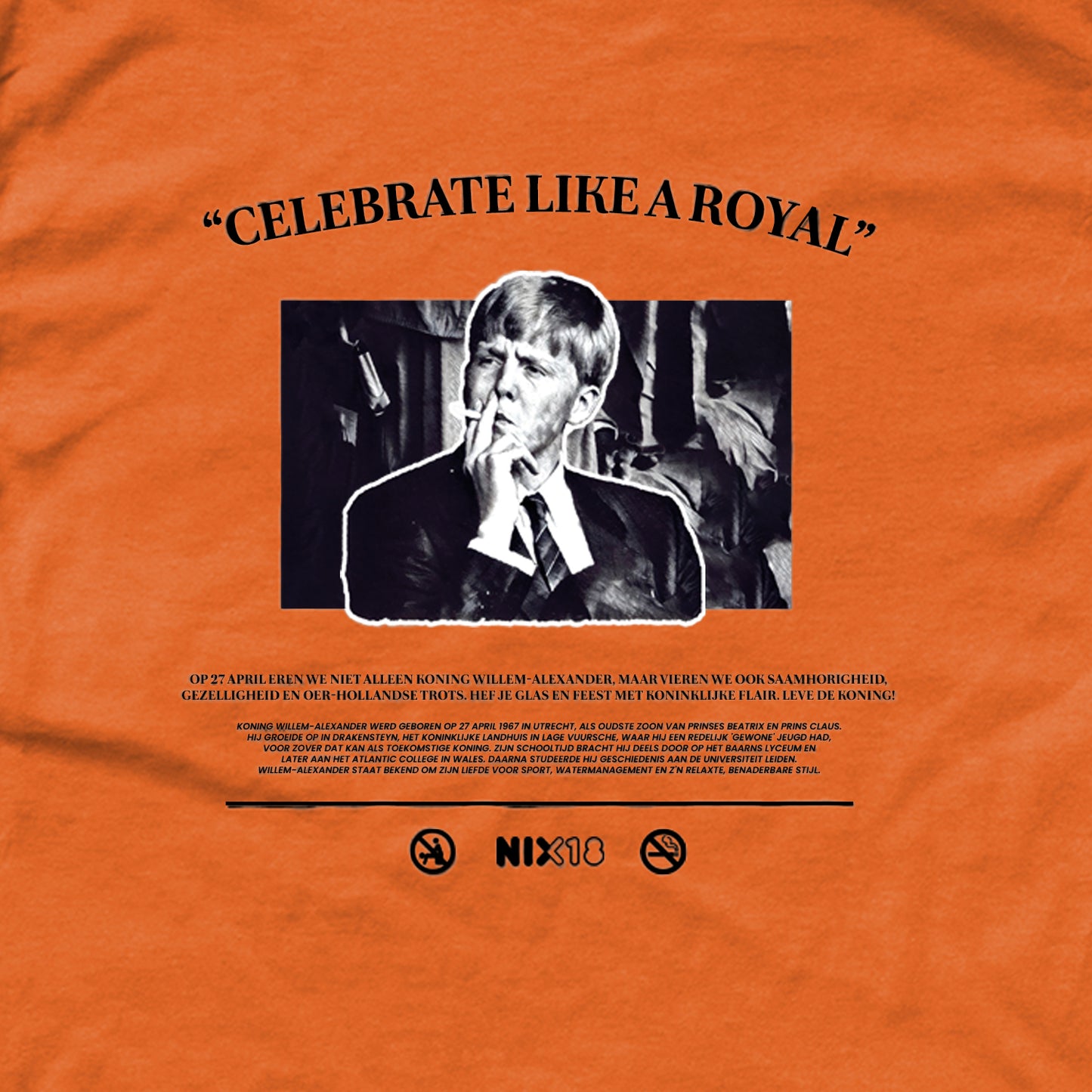 Celebrate Like A Royal | Koningsdag T-shirt